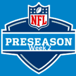 2024 NFL Preseason Week 2 Schedule