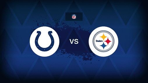 Pittsburgh Steelers vs Indianapolis Colts