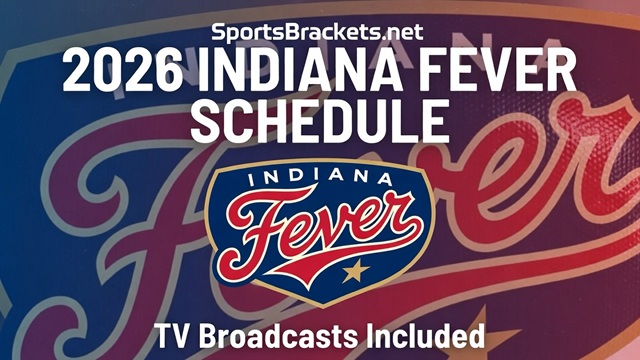 Printable 2026 Indiana Fever Schedule - Sports Brackets Printable 2026 Indiana Fever Schedule