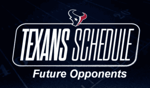 Houston Texans Future Opponents