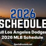 2026 Los Angeles Dodgers Schedule Printable