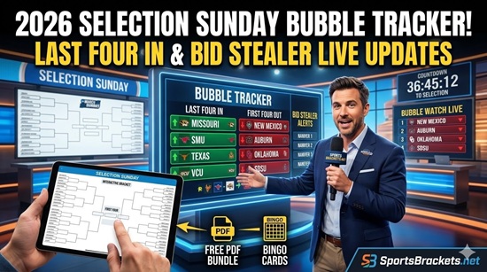 2026 Selection Sunday Bubble Tracker: Last Four In & Bid Stealer Live Updates – Sports Brackets