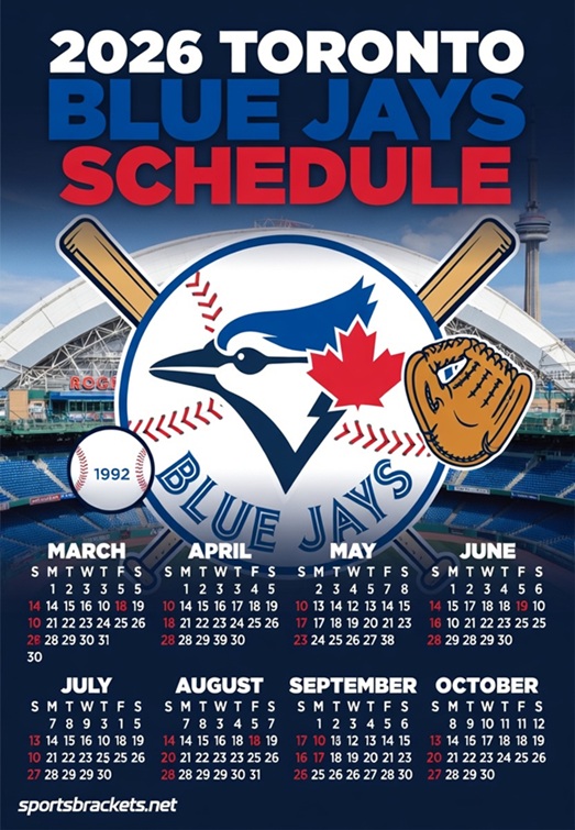 2026 Toronto Blue Jays Printable Schedule: TV, Radio, and PDF Download – Sports Brackets