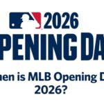When is MLB Opening Day 2026