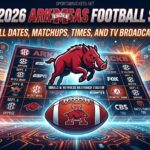 2026 Arkansas Football Schedule Printable