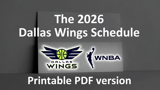 2026 Dallas Wings WNBA Schedule, Printable PDF with TV Schedule – Sports Brackets