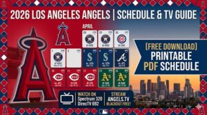 Read more about the article 2026 Los Angeles Angels Schedule: Results, TV Guide, and Printable PDF