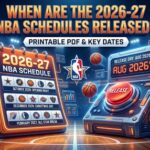2026-27 NBA Schedules