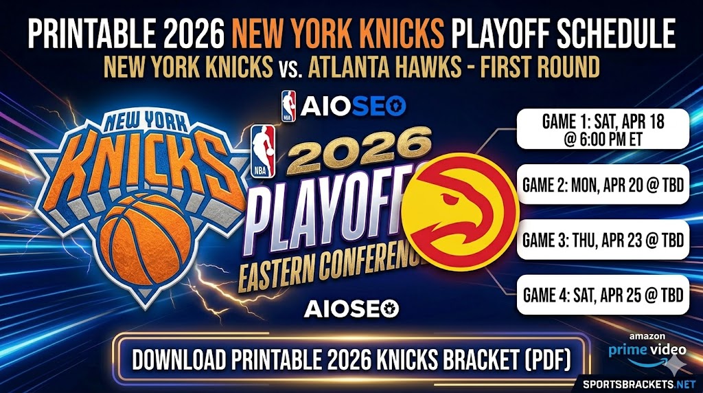 2026 New York Knicks Playoff Schedule - Sports Brackets 2026 New York Knicks Playoff Schedule