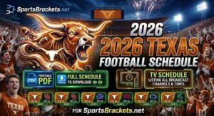Read more about the article 2026 Texas Longhorns Football Schedule, Printable PDF with TV Schedule