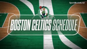 Graphic showing 'BOSTON CELTICS SCHEDULE' over a green basketball court with the Celtics logo and a SportsBrackets.net watermark.