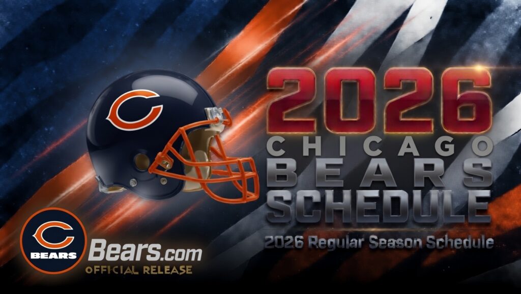 2026 Chicago Bears Schedule Printable PDF Kickoff Times TV Guide 2026 Chicago Bears Schedule 1024x578 