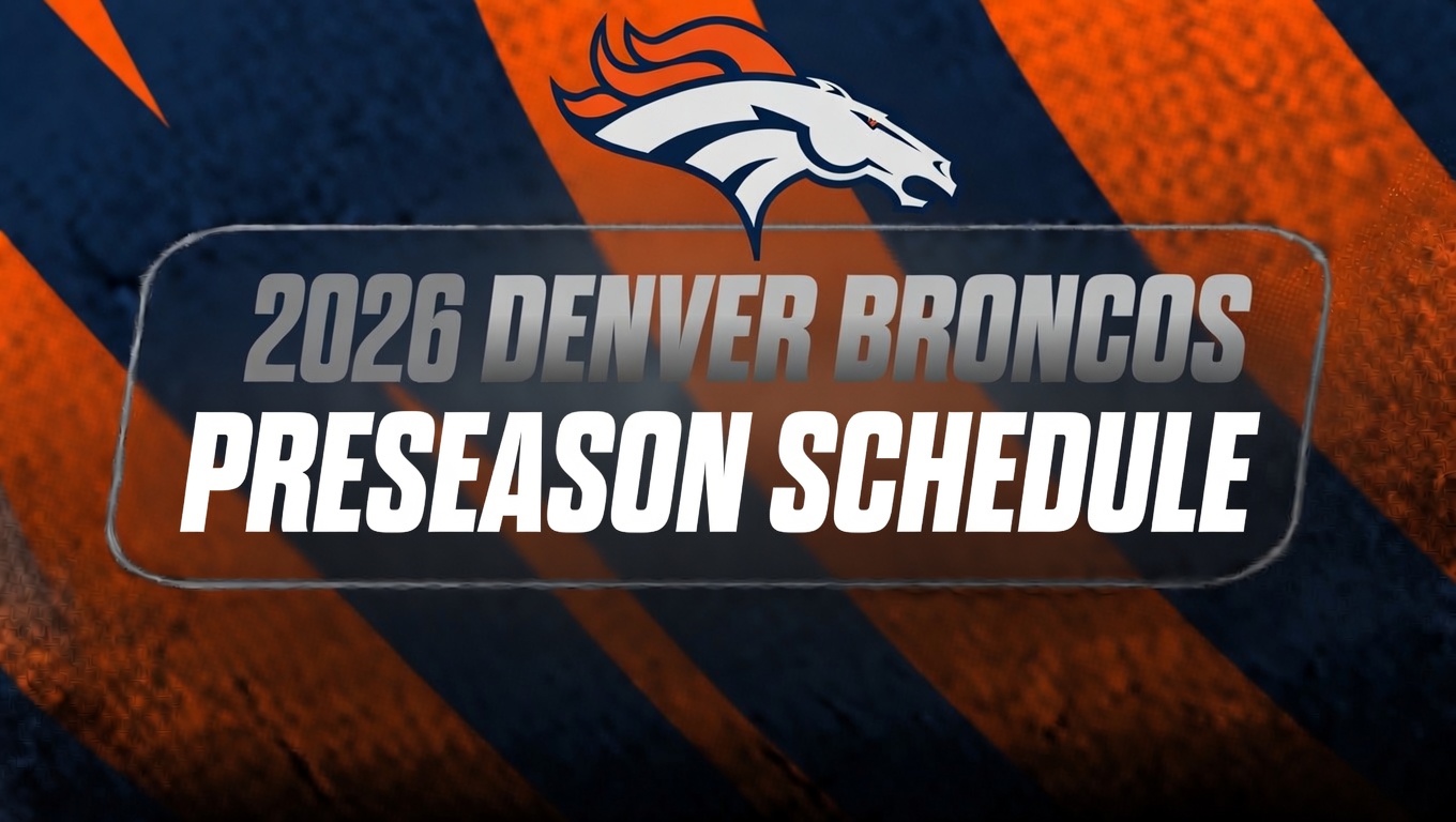 2026 Denver Broncos preseason schedule