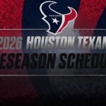 Houston Texans logo above a bold '2026 Preseason Schedule' banner on a red–blue textured background