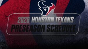 Read more about the article 2026 Houston Texans Preseason Schedule: Kickoff Times and Printable PDF