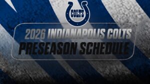 Colts logo above a banner reading '2026 INDIANAPOLIS COLTS PRESEASON SCHEDULE' on a blue-gray striped background