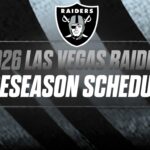 Banner reading '2026 Las Vegas Raiders Preseason Schedule' with Raiders shield logo at top.
