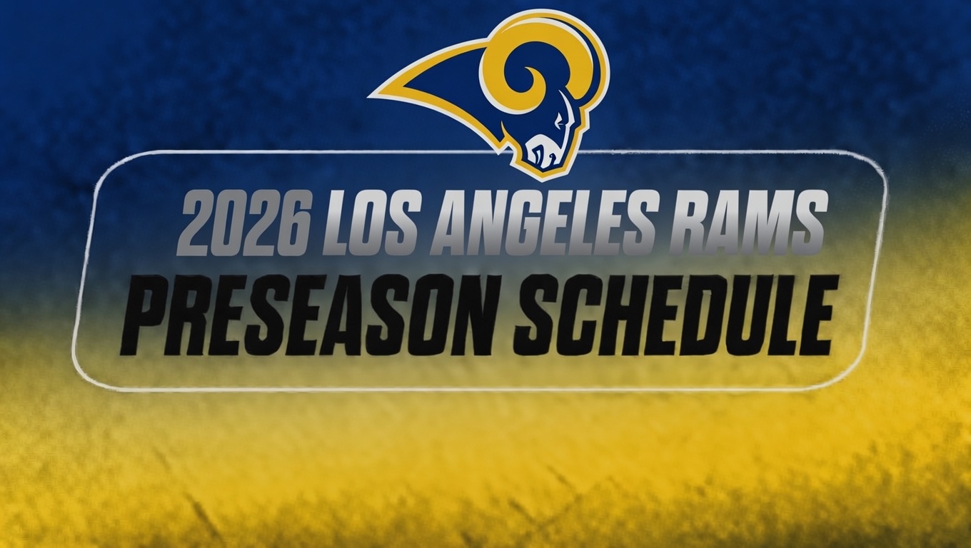2026 Los Angeles Rams preseason schedule