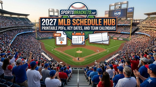 2027 MLB Schedule Hub