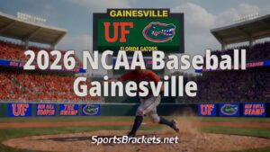 2026 NCAA Baseball in Gainesville: a UF logoed stadium with a pitcher on the mound and large overlay text in front of the scene.