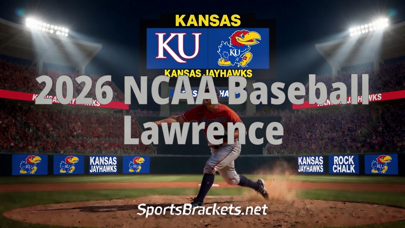 2026 NCAA Lawrence Regional baseball bracket and schedule