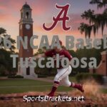Alabama Crimson Tide logo with a baseball player running on a campus field; text overlay reads '2026 NCAA Baseball Tuscaloosa' at sunset in front of a brick archway.