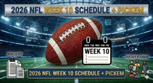 Football centered on a stadium field with 'Week 10' calendar and '2026 NFL Week 10 Schedule + Pickem' title nearby.