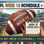 Football held up in a stadium with a Week 13 schedule clipboard and a banner reading 2026 NFL Week 13 Schedule + Pickem