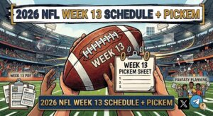 Football held up in a stadium with a Week 13 schedule clipboard and a banner reading 2026 NFL Week 13 Schedule + Pickem