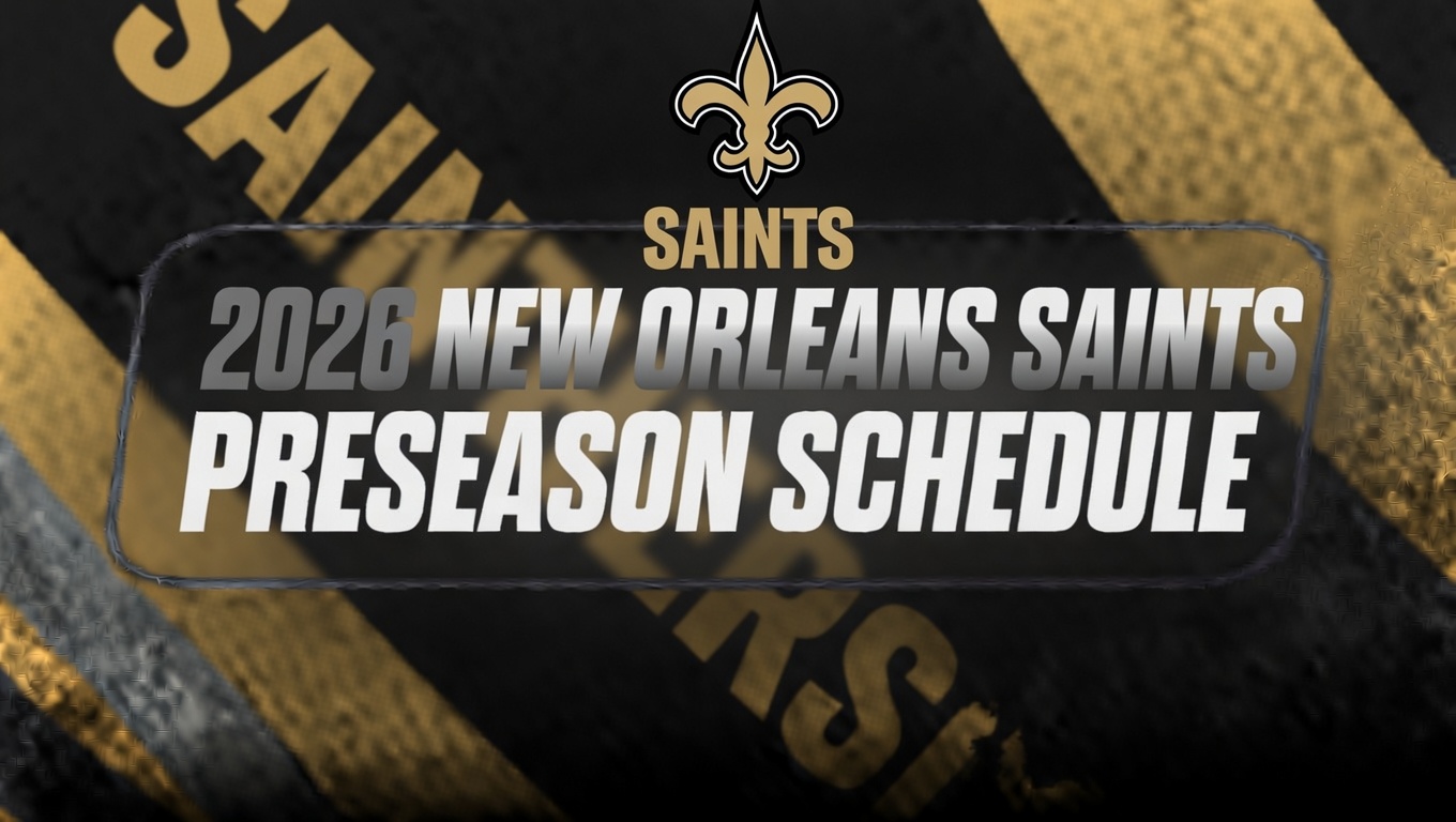 2026 New Orleans Saints preseason schedule