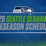 Graphic showing the 2026 Seattle Seahawks preseason schedule with the team logo above the text