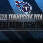 Tennessee Titans 2026 preseason schedule graphic with the team logo and bold, silver text on a blue background