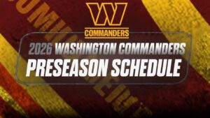 Washington Commanders 2026 preseason schedule banner with team logo on a red-yellow background
