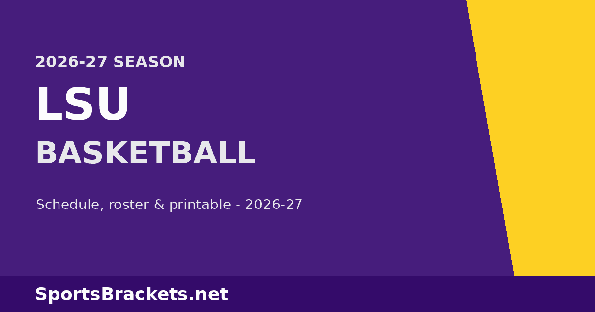 2026-27 LSU Basketball Schedule