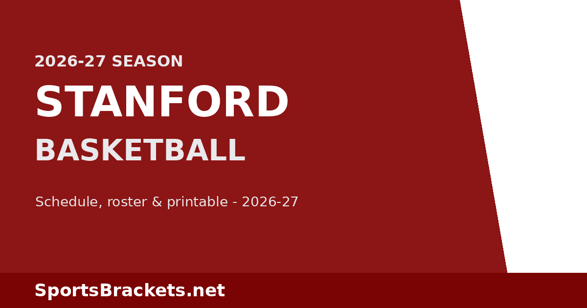 2026-27 Stanford Basketball Schedule