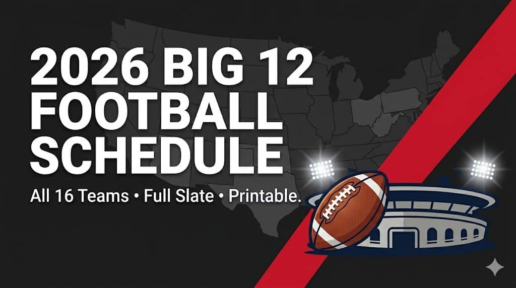 2026 Big 12 Football Schedule