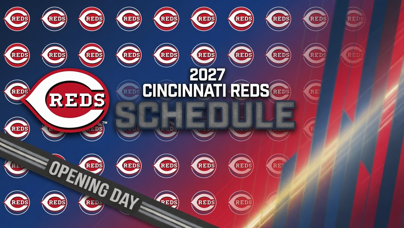 2027 Cincinnati Reds Schedule