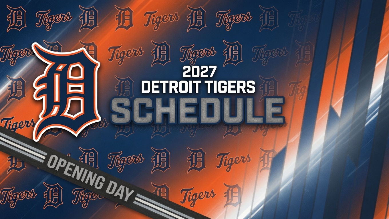 2027 Detroit Tigers Schedule