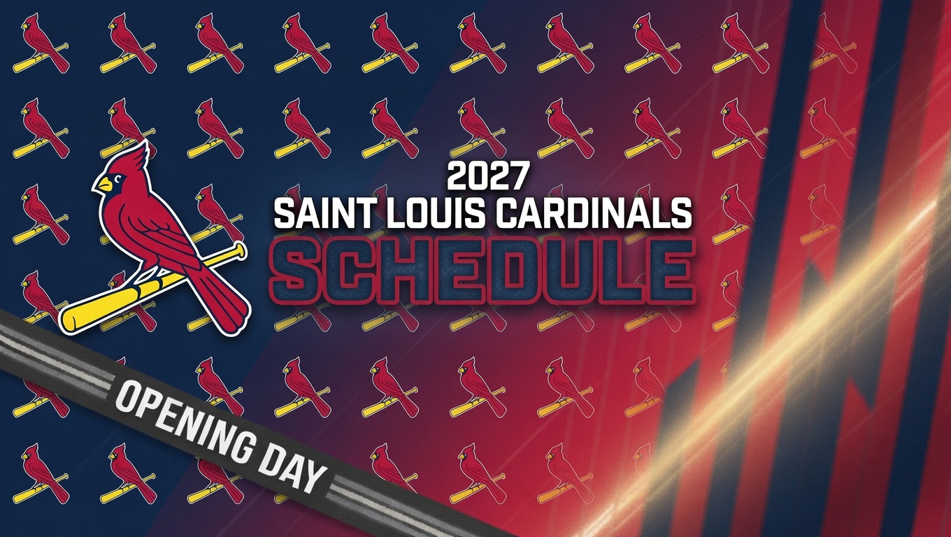 2027 St. Louis Cardinals Schedule