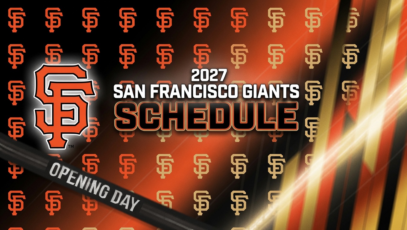 2027 San Francisco Giants Schedule