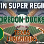 Banner announcing Austin Super Regional featuring Oregon Ducks and Texas Longhorns logos over a baseball field backdrop