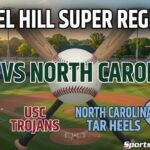 Meme banner for Chapel Hill Super Regional: USC Trojans vs North Carolina Tar Heels with a baseball stadium backdrop and crossed bats behind a baseball field logo.