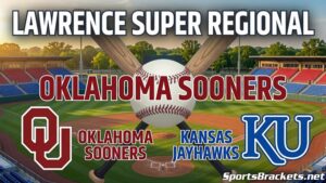 Promotional graphic for the Lawrence Super Regional baseball game featuring Oklahoma Sooners and Kansas Jayhawks, with a baseball and crossed bats centered above stadium seating.