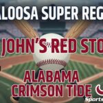 Poster announcing the Tuscaloosa Super Regional: St. John's Red Storm vs. Alabama Crimson Tide, with a baseball and crossed bats on a baseball field backdrop.