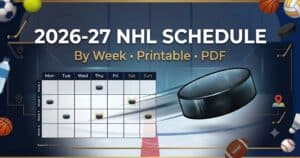 Read more about the article Printable 2026-27 NHL Schedule by Week (PDF): Every Game, Times ET