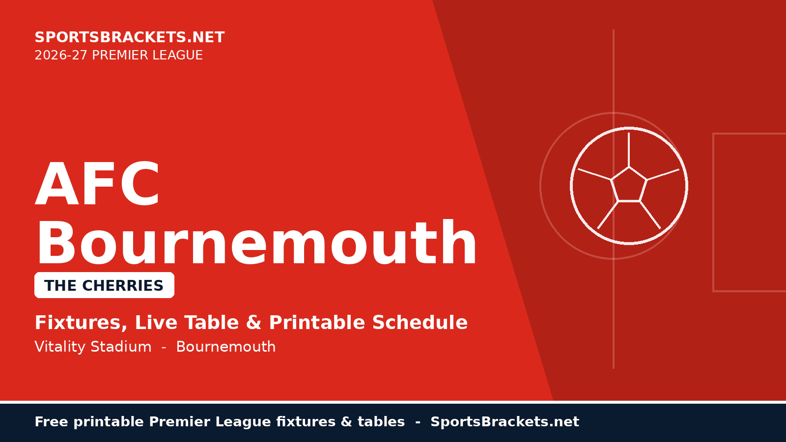 2026-27 Bournemouth schedule - printable Premier League fixtures