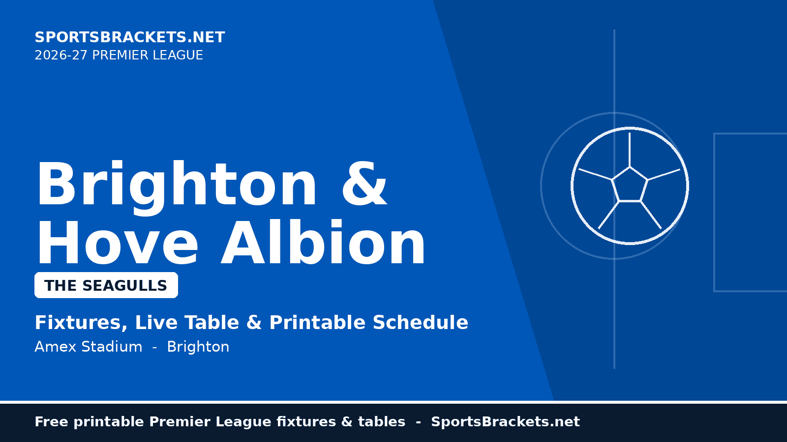 2026-27 Brighton schedule - printable Premier League fixtures