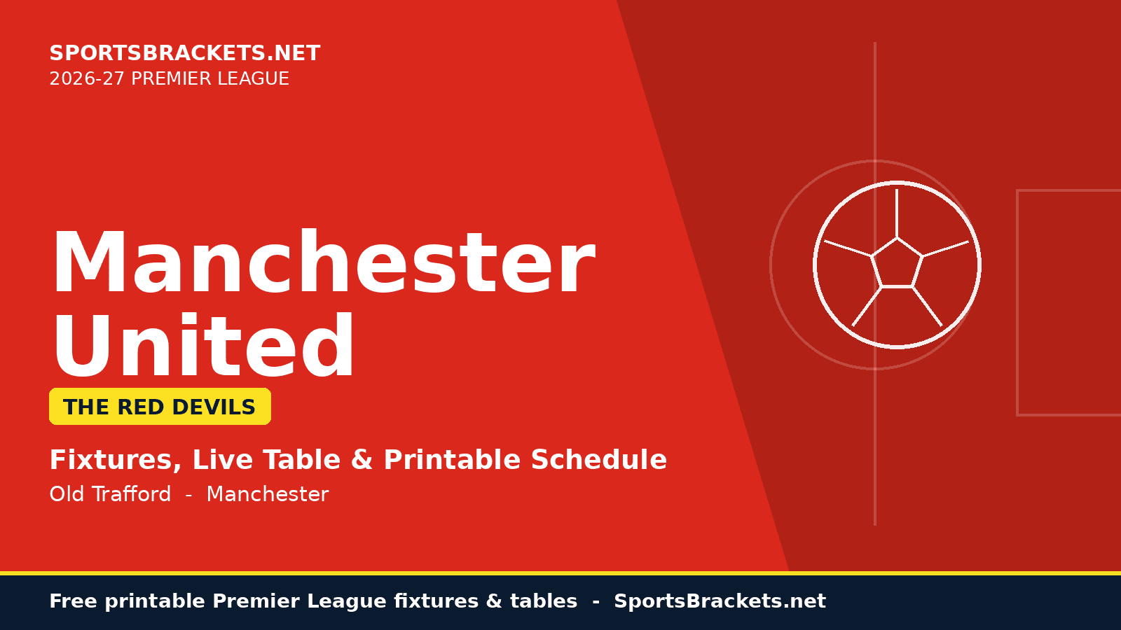 2026-27-manchester-united-schedule-hero - Sports Brackets 2026-27 Manchester United schedule - printable Premier League fixtures