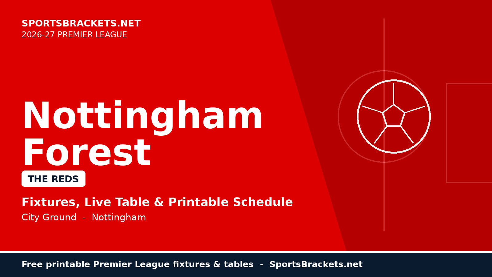2026-27 Nottingham Forest schedule - printable Premier League fixtures