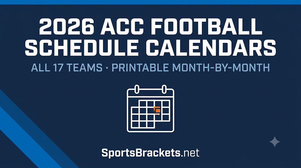 2026 acc football schedule calendar format - Sports Brackets 2026 ACC football schedule calendars for all 17 teams
